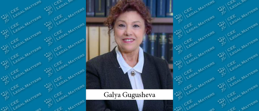 Galya Gugusheva Joins Gugushev & Partners as Senior Partner