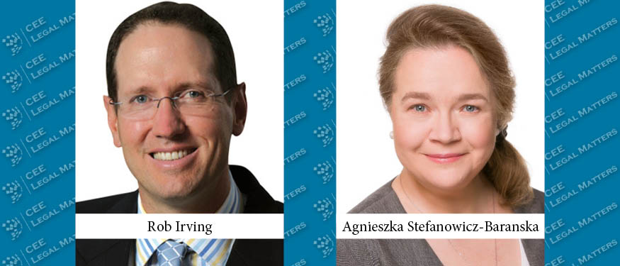 Rob Irving and Agnieszka Stefanowicz-Baranska Announced as Europe Practice Group Leaders at Dentons