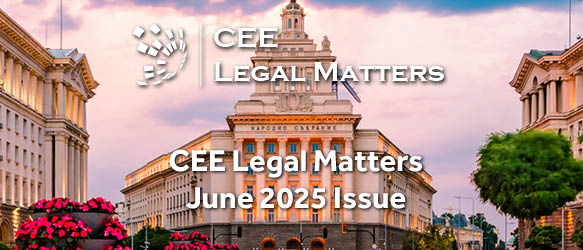 CEE Legal Matters Issue 12.5 (Subscribers Only)