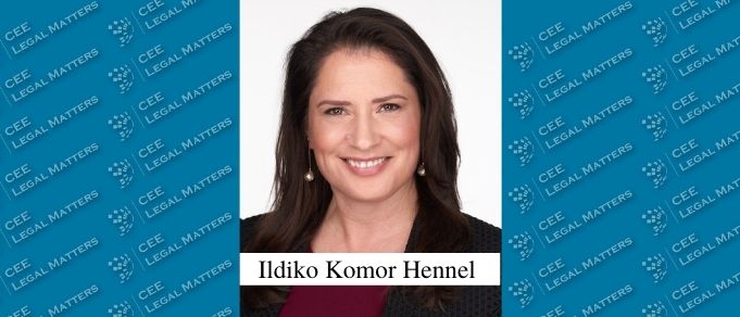 The Buzz in Hungary: Interview with Ildiko Komor Hennel of Komor Hennel Attorneys