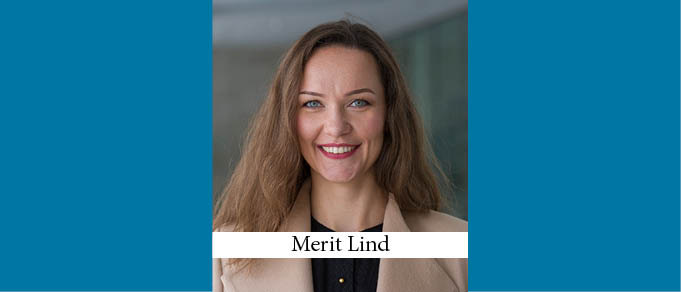 The Buzz in Estonia: Interview with Merit Lind of Deloitte Legal