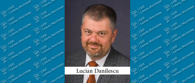 The Buzz in Romania: An Interview with Lucian Danilescu of Danilescu Hulub & Partners