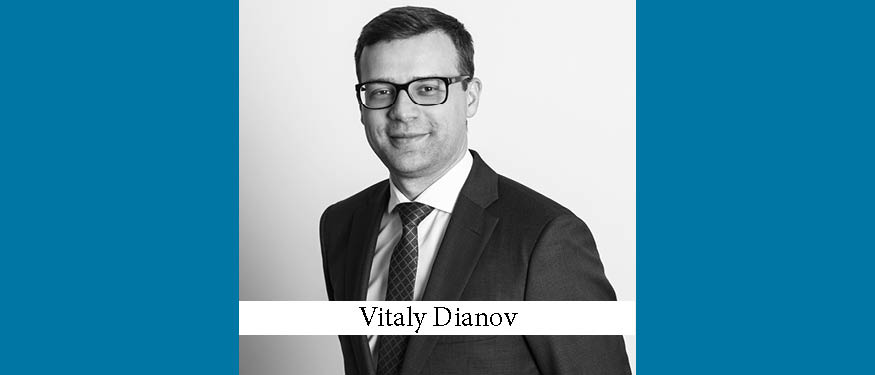 Vitaly Dianov Appointed Competition & Antitrust Partner at Goltsblat BLP
