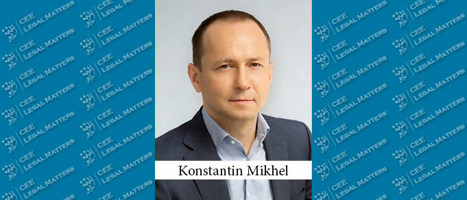 The Buzz in Belarus: An Interview with Konstantin Mikhel of Vlasova Mikhel & Partners