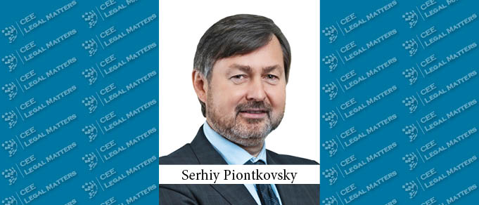 IP, Tax, Labor, and Corporate Practices Busy in Ukraine: A Buzz Interview with Serhiy Piontkovsky of Baker McKenzie