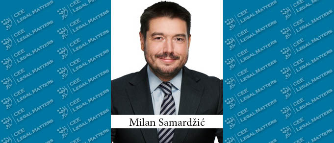 Hot Practice in Serbia: Milan Samardzic on SOG’s Corporate and M&A Practice