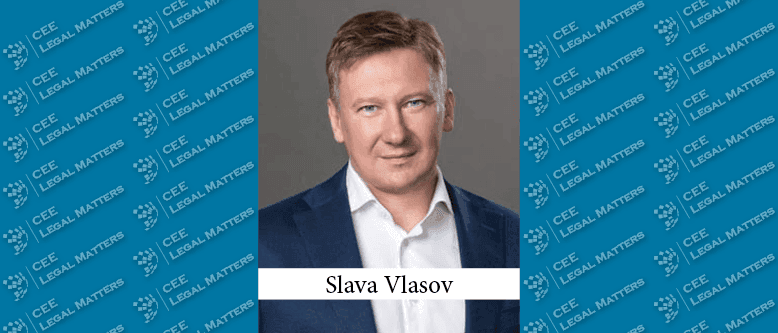 Slava Vlasov Appointed Leader of Tax & Legal in Ukraine
