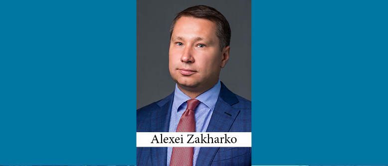 Alexei Zakharko Elected Russia Managing Partner at Dentons