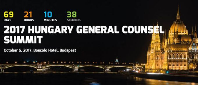 Registration Opens for the CEE Legal Matters 2017 Hungary General Counsel Summit