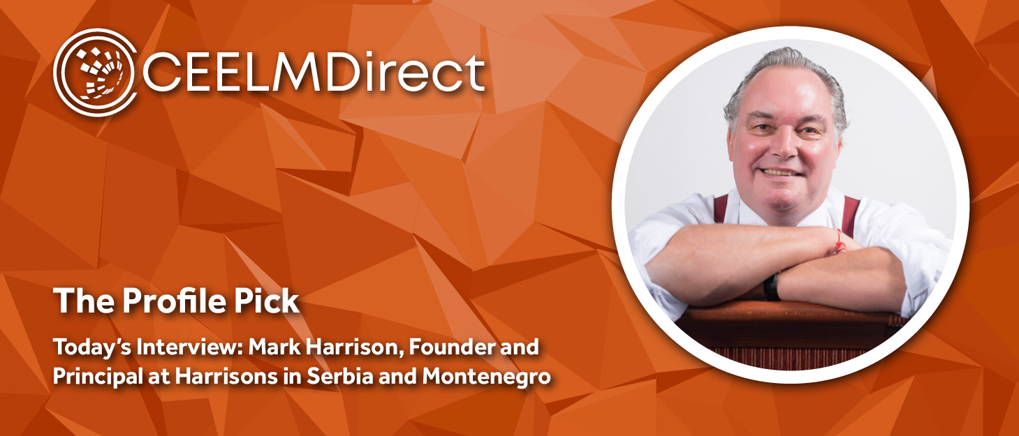 The CEELMDirect Profile Pick: An Interview with Mark Harrison of Harrisons