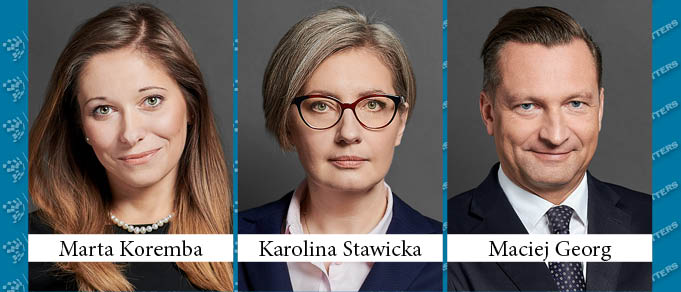Marta Koremba Becomes Equity Partner and Karolina Stawicka and Maciej Georg Promoted to Partner